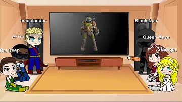 The Seven React To Doom | By LoFi-Jay