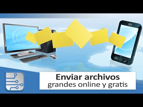 Enviar archivos grandes online gratis