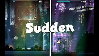 Sudden By Chiand (Unnoticed Level #2) (All Coins) | Geometry Dash - 2.11