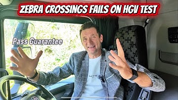 Zebra Crossings on Your HGV Test: Fail or Pass?