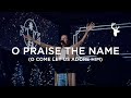 O praise the name o come let us adore him  kristene dimarco  moment