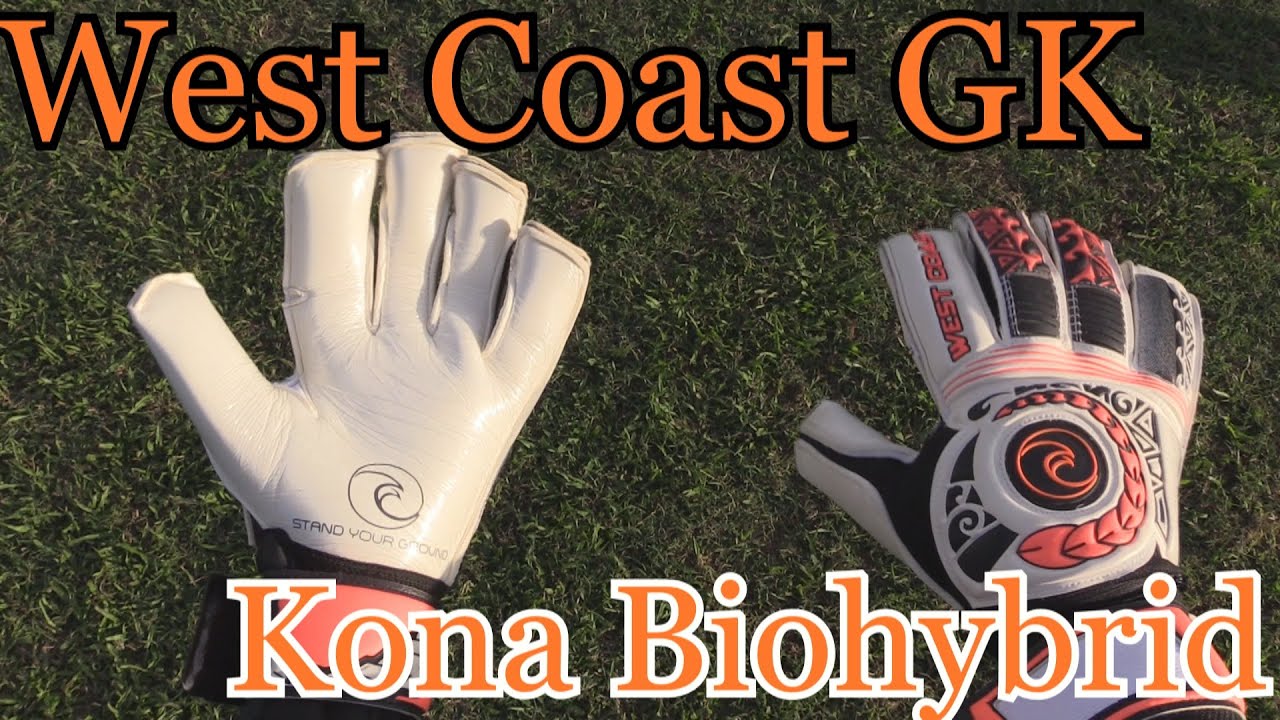 Goalkeeper Glove Unboxing Kona Biohybrid West Coast GK YouTube