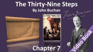 Chapter 07 - The Thirty-Nine Steps by John Buchan - The Dry-Fly Fisherman