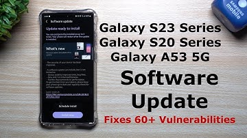 Samsung March Software Update Available Now - Fixes 60+ Vulnerabilities