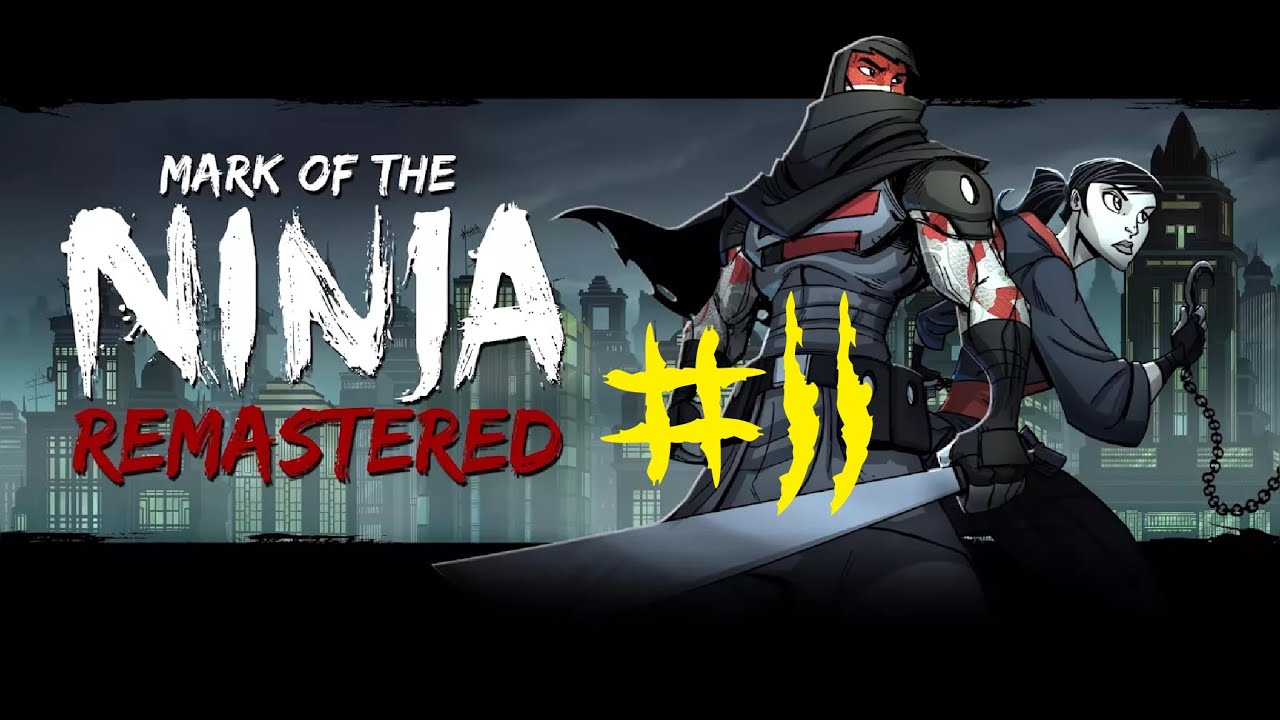 Mark remastered. Mark of the Ninja ps4. Mark of the Ninja: Remastered. Метка ниндзя. The Mark игра.