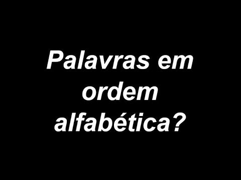 Vídeo: Como Escrever Em Ordem Alfabética No Word