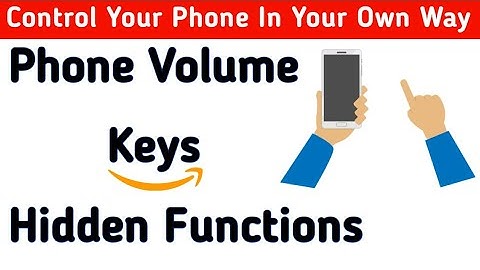 PHONE Volume Keys Amazing HIDDEN Functions you don