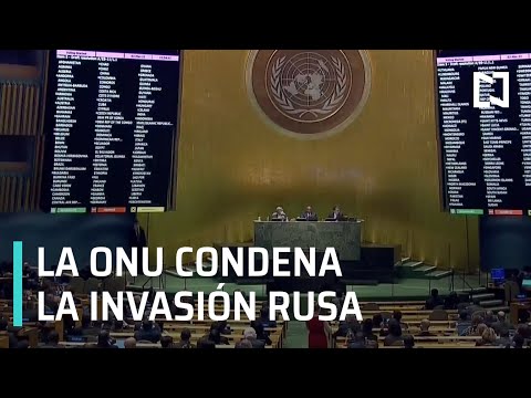 La ONU aprueba una resolución de condena a la invasión rusa - Por las Mañana