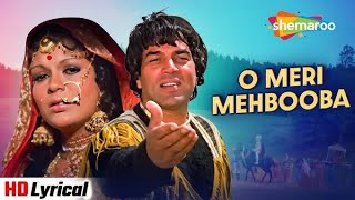 O Meri Mehbooba  Bollywood   Hindi   Most Emotional 