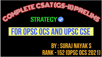 CSAT (Prelims GS 2 Paper ) Complete Strategy for OPSC OCS , UPSC CSE | Suraj Nayak S | #OAS #OCS#CSE
