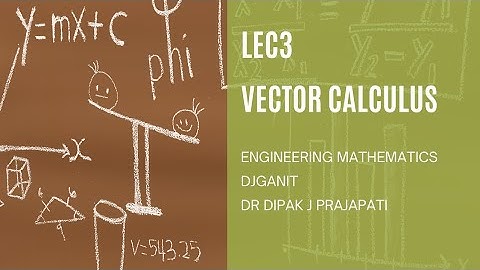 Lec3/Vector Calculus/Curl/GTU Exam Questions