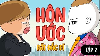 HÔN ƯỚC BẤT ĐẮC DĨ - TẬP 2 | QUỲNH AKA REVIEW