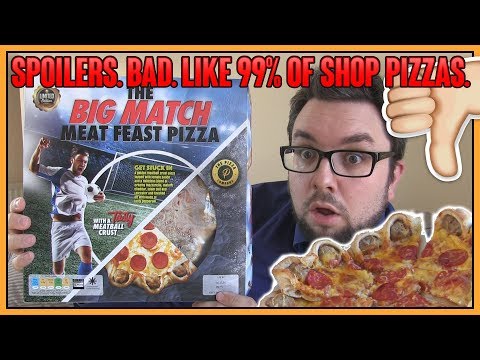 The Big Match Meat Feast Pizza Review