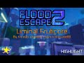 Roblox | Flood Escape 2 - Liminal Fruticore [HIGHLIGHT]