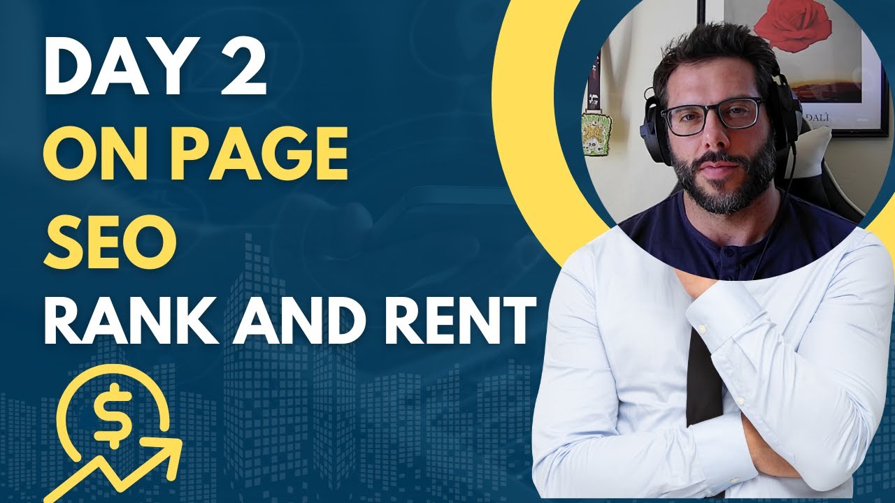 Rank and Rent Journey - Day 2 - On Page SEO / Website Setup - YouTube