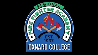 Oxnard College Fire Academy Graduation