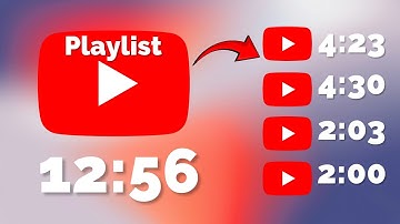 How to Find The Length of a YouTube Playlist