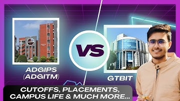 ADGITM V/S GTBIT - Full Comparison