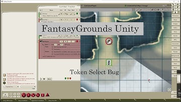 FantasyGrounds Unity Selected Token does not move Bug