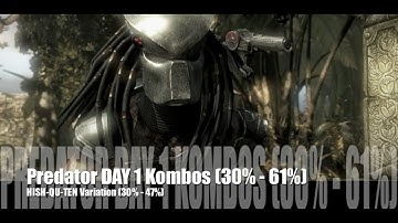 Mortal Kombat X Predator 30% - 61% DAY 1 Combos