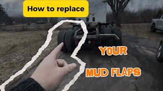 How to replace mud flaps on your semi truck! Super easy that anyone can do it!