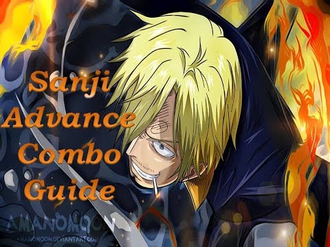 Jump Force||Sanji Advance Combo Guide||under 2 minutes