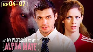 The Professor I Kissed Yesterday Seems To Be A Werewolfmy Professor Is My Alpha Mateep04ep07