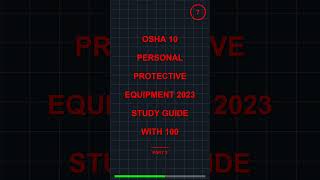 OSHA 10 Personal Protective Equipment 2023 Study G