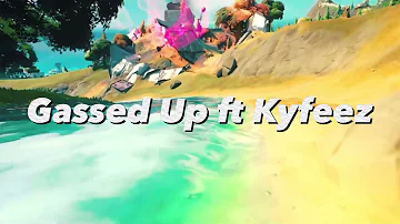Gassed up ⛽️| ft Kyfeez | (Fortnite Montage)