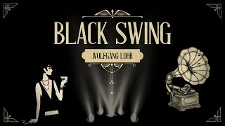 Video thumbnail of "Wolfgang Lohr - Black Swing"