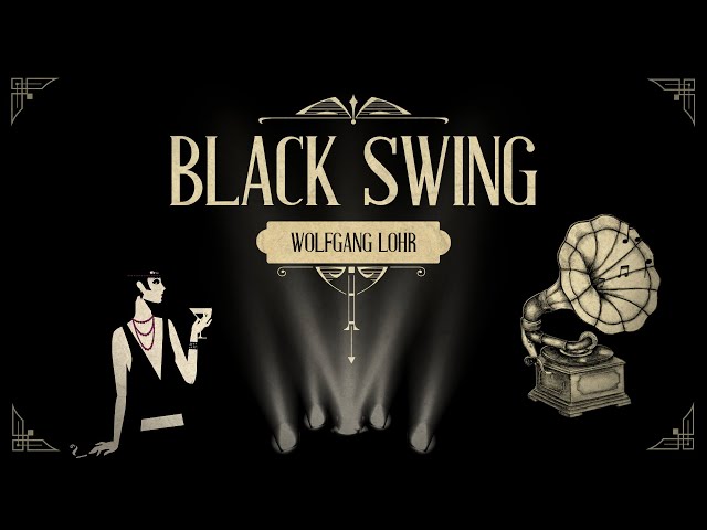 Wolfgang Lohr - Black Swing