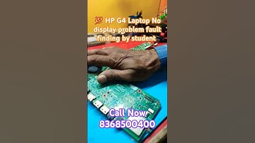 💯 HP Laptop G4 No Display problem Fault finding by student #multiinstitute_laptoprepair 9319506717