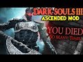 The Tutorial Boss Took Me 40 Attempts - DS3 Ascended Mod Funny Moments (PART 1)