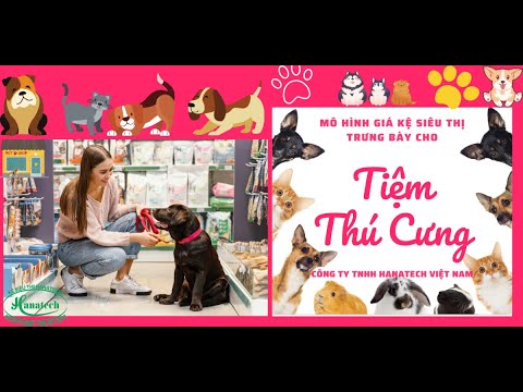 Video Mô hình giá kệ trưng bày cho cửa hàng Thú Cưng - Pet... - youtube