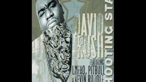 Shooting Star - David Rush (ft. LMFAO, Pitbull & Kevin Rudolf) - (Perfect Sound Quality)