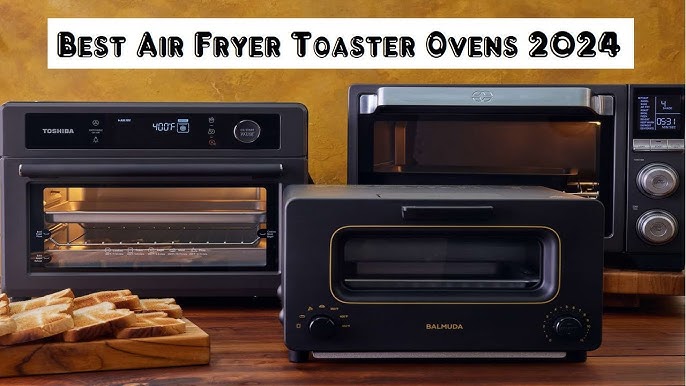 Best Air Fryer Toaster Ovens 2023 - Forbes Vetted