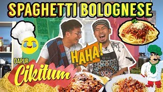 Dapur Cikitum Spaghetti Bolognese Sterk Production