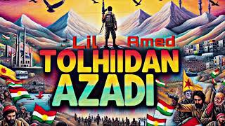 Lil Amed - Tolhildan (official audio) Resimi