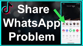 TikTok WhatsApp Share Problem - Fixed!