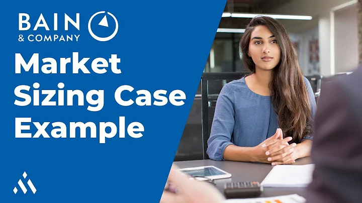 Market Sizing Framework Walkthrough: Bain-Style