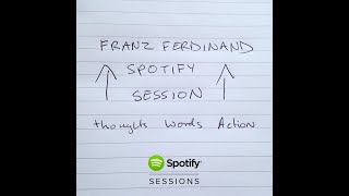 Video thumbnail of "Franz Ferdinand - Take Me Out (acoustic)"