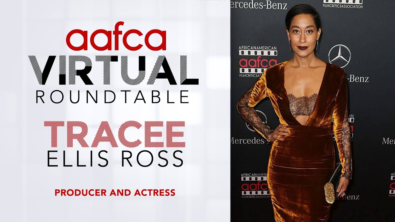 AAFCA Virtual Roundtable: The High Note Interview- Tracee Ellis Ross
