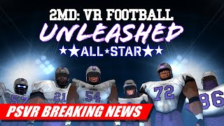 2MD VR Football on PSVR2! | Strange Games Reveals Dropship Commander | PSVR BREAKING NEWS