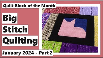 Quilt Block of the Month – January 2024 – Block 1 Part 2