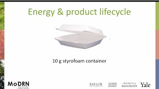 M6B MoDRN Energy: Energy Lifecycle Considerations Styrofoam Box Example