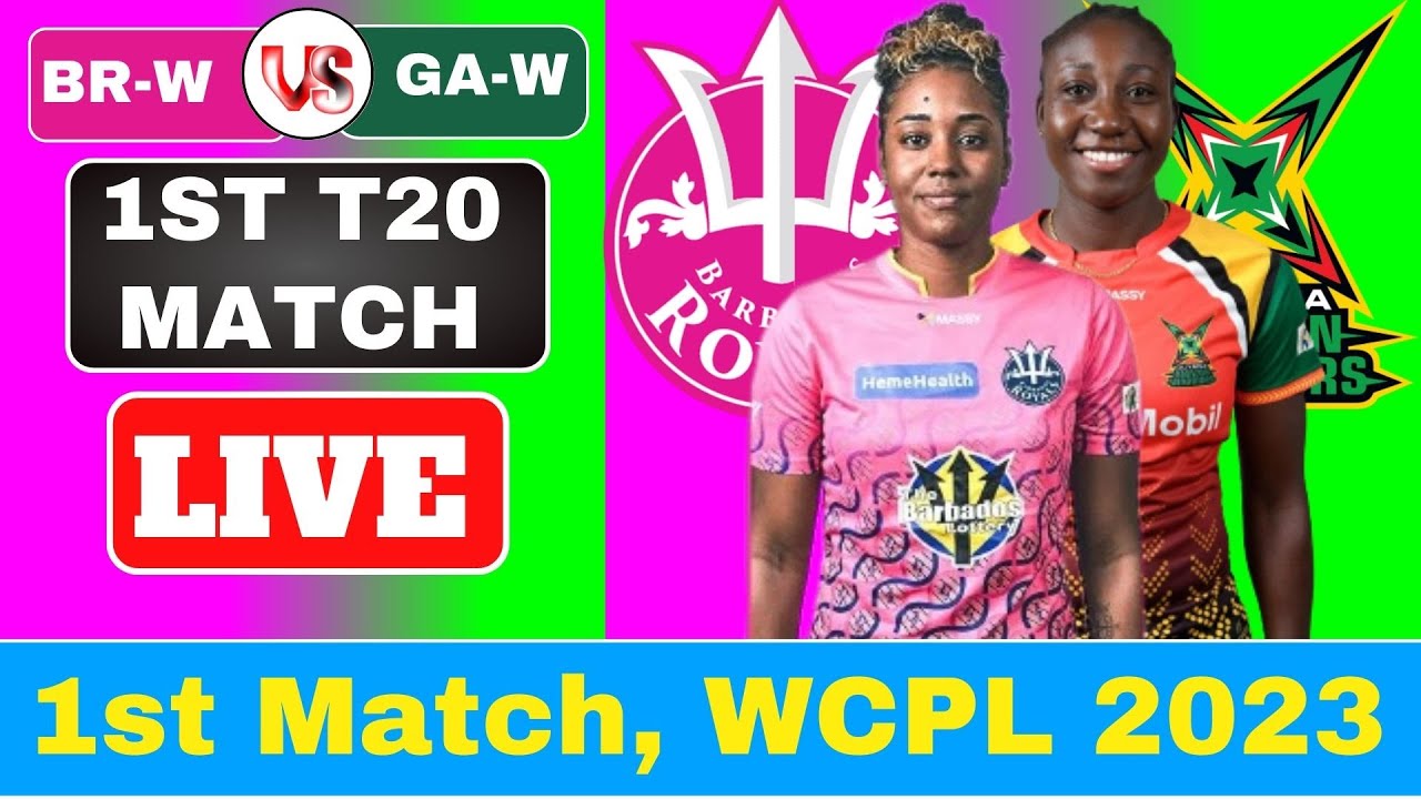 Barbados Women vs Guyana Women Live || BR-W vs GAW-W 1st Match, WCPL 2023 Live Cricket Score