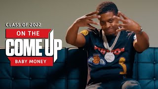 Interview - On The Come Up: Baby Money