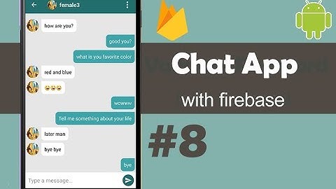 Chat App with Firebase Part 8 - Displaying Messages - Android Studio Tutorial