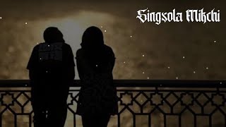 Video thumbnail of "Singsola Mikchi // Brother YC Elsa_yr // New Garo Song 2022"