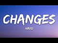 Hayd - Changes (Lyrics)